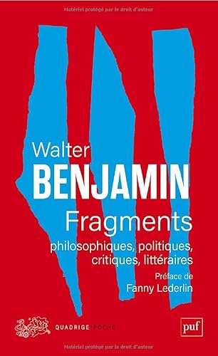 Fragments philosophiques, politiques, critiques, littéraires Fragments philosophiques, politiques, critiques, littéraires von PUF