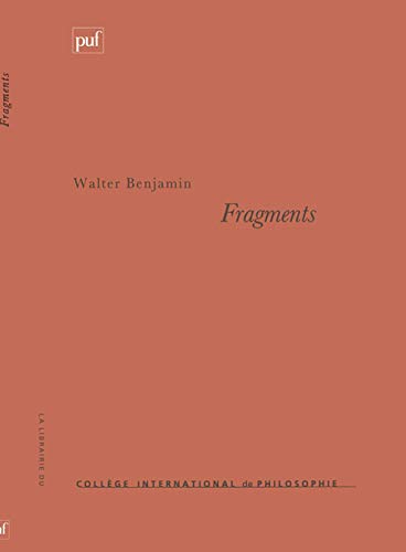 Fragments philosophiques, politiques, critiques, littéraires Fragments philosophiques, politiques, critiques, littéraires von PUF