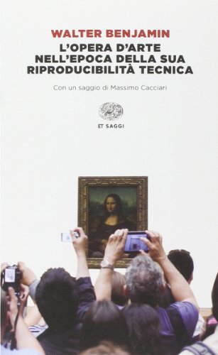 L'opera d'arte nell'epoca della sua riproducibilità tecnica (Einaudi tascabili. Saggi, Band 1667) von Einaudi