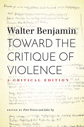 Toward the Critique of Violence: A Critical Edition