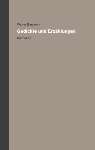 Werke und Nachlaß. Kritische Gesamtausgabe: Band 5: Gedichte und Erzählungen Werke und Nachlaß. Kritische Gesamtausgabe: Band 5: Gedichte und Erzählungen von Suhrkamp Verlag AG