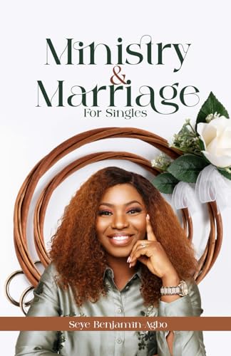 Ministry and Marriage for Singles von Independently published