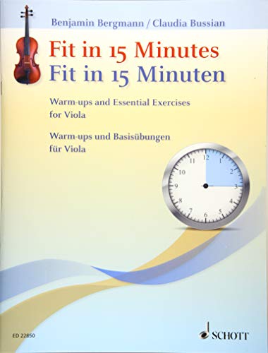 Fit in 15 Minuten: Warm-ups und Basisübungen für Viola. Viola. von Schott Music, Mainz