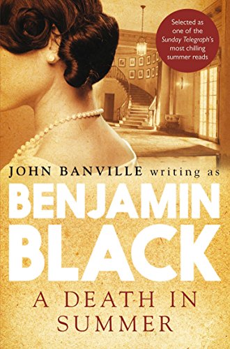 A Death in Summer: Benjamin Black (Quirke Mysteries, 4)