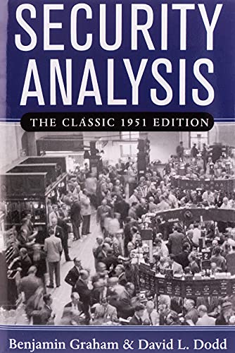 Security Analysis: The Classic 1951 Edition