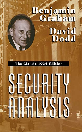 Security Analysis: The Classic 1934 Edition. von McGraw-Hill Education