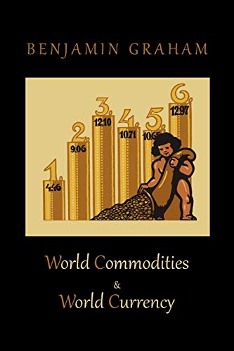 World Commodities & World Currency von Martino Fine Books