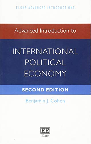 Advanced Introduction to International Political Economy: Second Edition (Elgar Advanced Introductions) von Edward Elgar Publishing