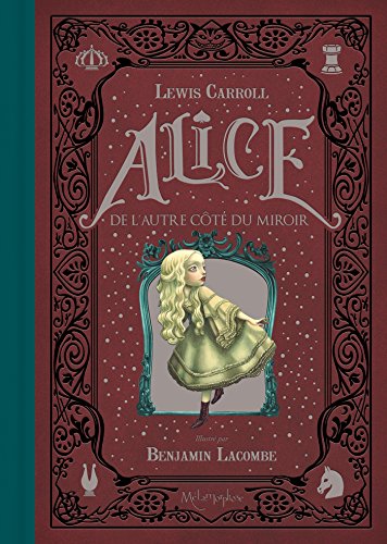 Alice de l'autre côté du miroir Alice de l'autre côté du miroir