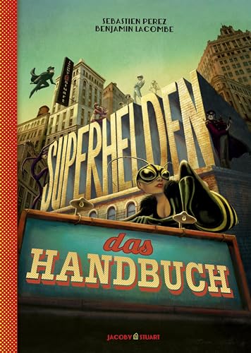 Superhelden - Das Handbuch von Jacoby & Stuart