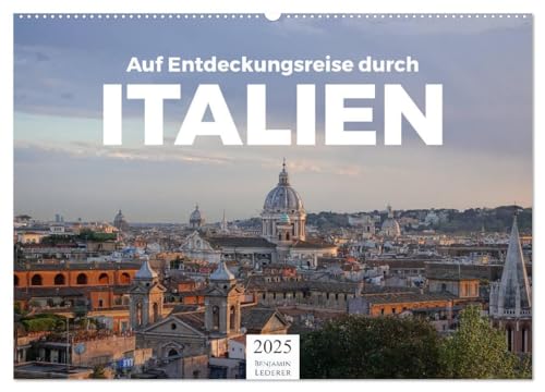 Auf Entdeckungsreise durch Italien (Wandkalender 2025 DIN A2 quer), CALVENDO Monatskalender