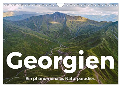 Georgien - Ein phänomenales Naturparadies. (Wandkalender 2024 DIN A4 quer), CALVENDO Monatskalender von CALVENDO