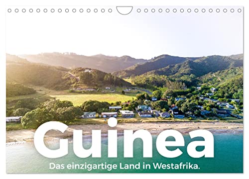Guinea - Das einzigartige Land in Westafrika. (Wandkalender 2024 DIN A4 quer), CALVENDO Monatskalender