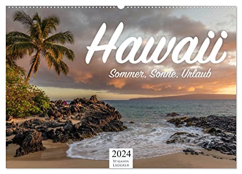 Hawaii - Sommer, Sonne, Urlaub (Wandkalender 2024 DIN A2 quer), CALVENDO Monatskalender