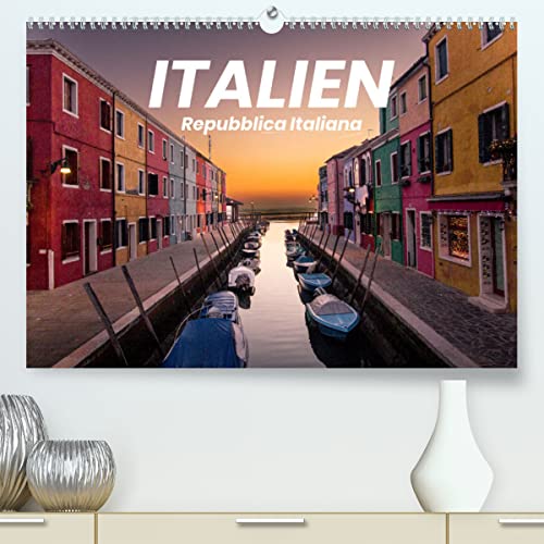 Italien - einzigartige Motive (hochwertiger Premium Wandkalender 2024 DIN A2 quer), Kunstdruck in Hochglanz