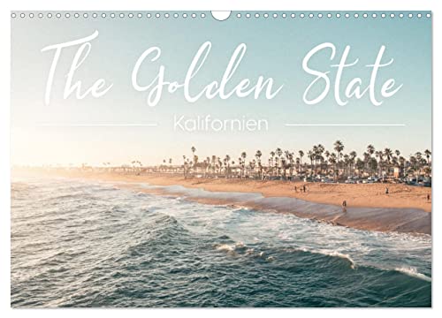 Kalifornien - The Golden State (Wandkalender 2024 DIN A3 quer), CALVENDO Monatskalender