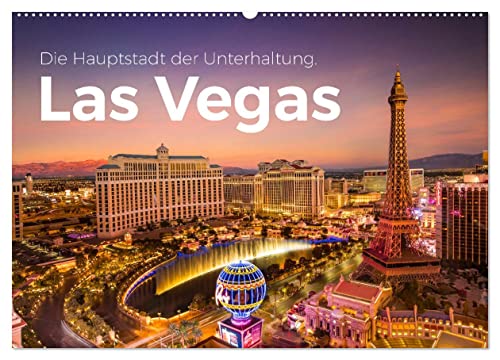 Las Vegas - Die Hauptstadt der Unterhaltung. (Wandkalender 2024 DIN A2 quer), CALVENDO Monatskalender