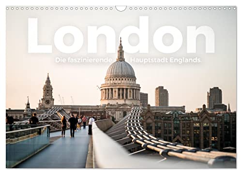 London - Die faszinierende Hauptstadt Englands. (Wandkalender 2024 DIN A3 quer), CALVENDO Monatskalender von CALVENDO