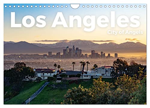 Los Angeles - City of Angels (Wandkalender 2024 DIN A4 quer), CALVENDO Monatskalender von CALVENDO