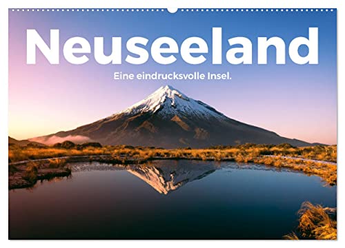 Neuseeland - Eine eindrucksvolle Insel. (Wandkalender 2024 DIN A2 quer), CALVENDO Monatskalender