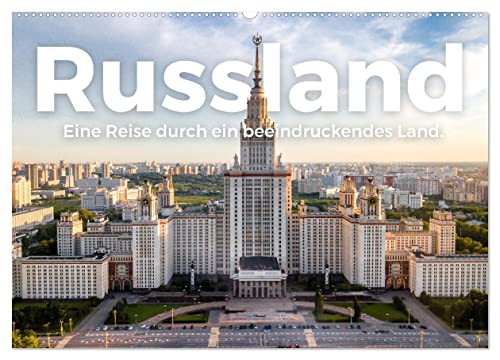 Russland - Eine Reise durch ein beeindruckendes Land. (Wandkalender 2024 DIN A2 quer), CALVENDO Monatskalender