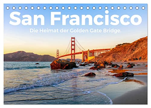 San Francisco - Die Heimat der Golden Gate Bridge. (Tischkalender 2024 DIN A5 quer), CALVENDO Monatskalender von CALVENDO
