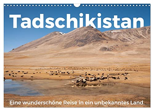 Tadschikistan - Eine wunderschöne Reise in ein unbekanntes Land. (Wandkalender 2024 DIN A3 quer), CALVENDO Monatskalender