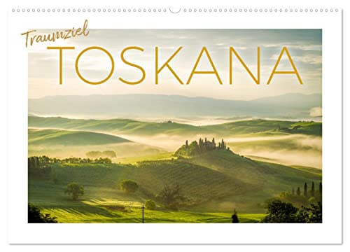 Traumziel Toskana (Wandkalender 2024 DIN A2 quer), CALVENDO Monatskalender