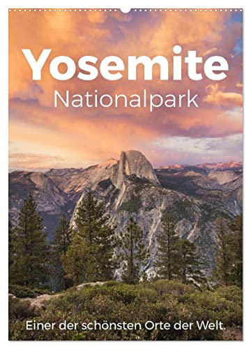 Yosemite Nationalpark - Einer der schönsten Orte der Welt. (Wandkalender 2024 DIN A2 hoch), CALVENDO Monatskalender