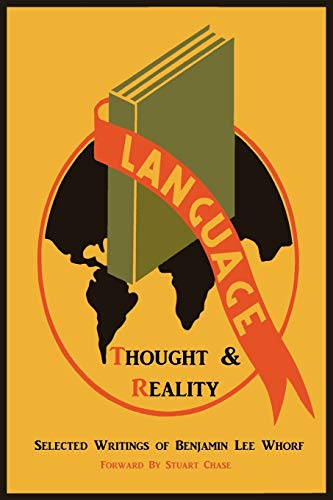 Language, Thought, and Reality: Selected Writings of Benjamin Lee Whorf von Martino Fine Books