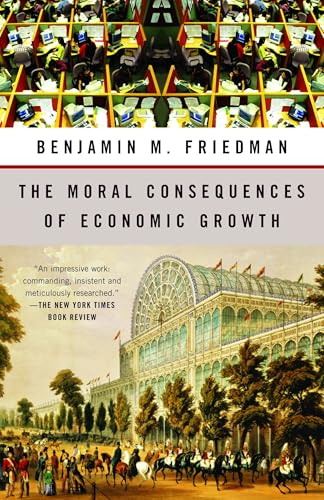 The Moral Consequences of Economic Growth