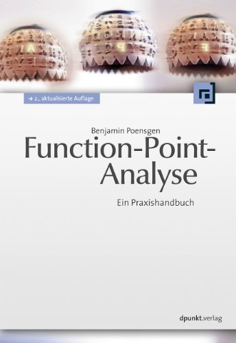 Function-Point-Analyse: Ein Praxishandbuch von Dpunkt.Verlag GmbH