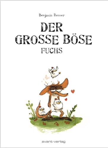 Der große böse Fuchs von Avant-Verlag, Berlin
