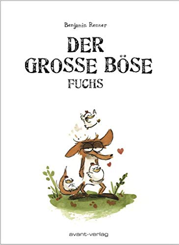 Der große böse Fuchs von Avant-Verlag, Berlin