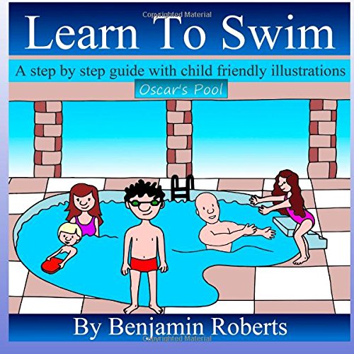Learn To Swim: Teaching You to Teach Your Child to Swim von Wiggly Worm Publications
