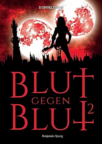 Blut gegen Blut 2