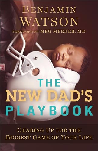 New Dad's Playbook: Gearing Up for the Biggest Game of Your Life