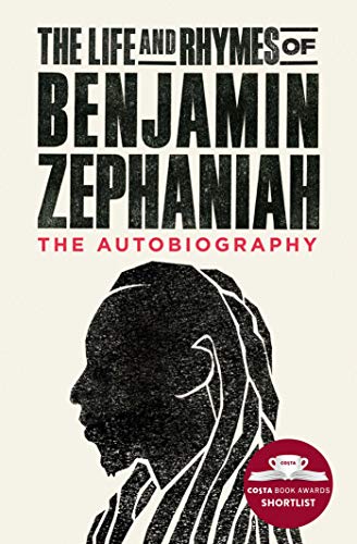 The Life and Rhymes of Benjamin Zephaniah: The Autobiography von Scribner UK