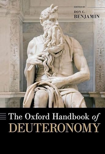 The Oxford Handbook of Deuteronomy von Oxford University Press, USA