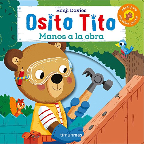 Osito Tito. ¡Manos a la obra! Osito Tito. ¡Manos a la obra! von Timun Mas Infantil