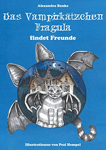 Das Vampirkätzchen Fragula - findet Freunde von BoD – Books on Demand