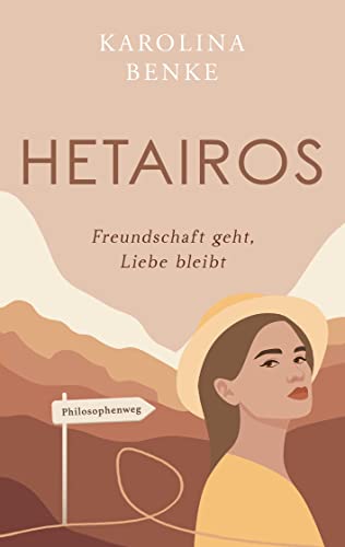 Hetairos: Freundschaft geht, Liebe bleibt