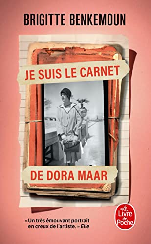 Je suis le carnet de Dora Maar von Le Livre de poche