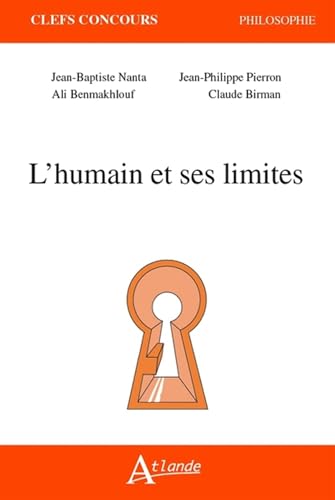 L'humain et ses limites L'humain et ses limites von ATLANDE