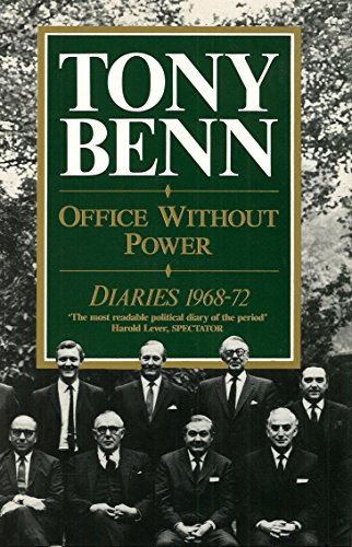 Office Without Power: Diaries 1968-72