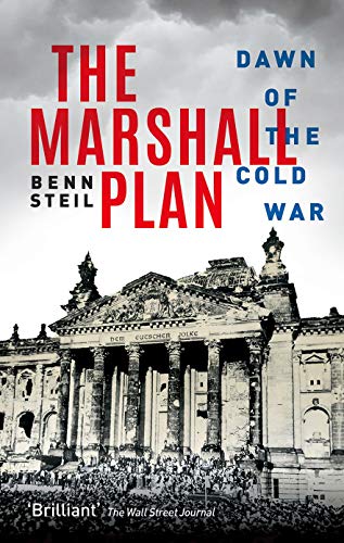 The Marshall Plan: Dawn of the Cold War von Oxford University Press
