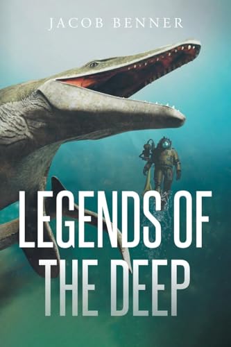 Legends of the Deep von Page Publishing