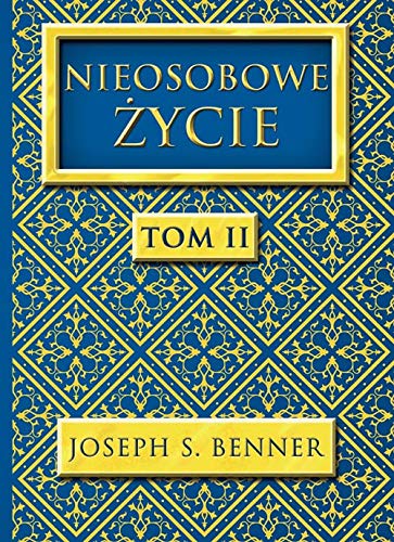 Nieosobowe Zycie Tom 2