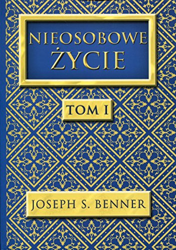 Nieosobowe Zycie tom 1