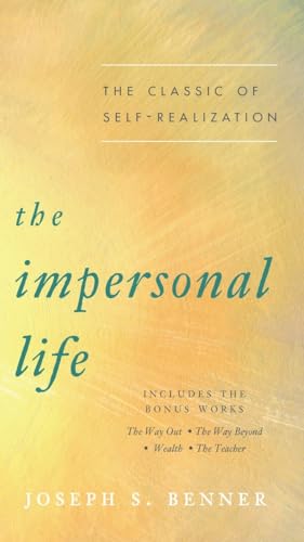 The Impersonal Life: The Classic of Self-Realization von Tarcher